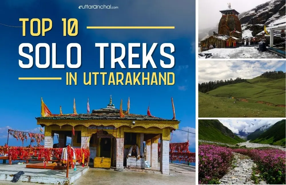 Top 10 Solo Treks in Uttarakhand