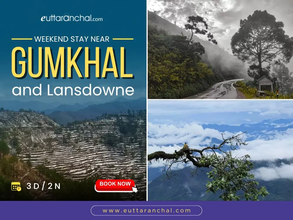 Weekend Tour to Gumkhal and Lansdowne