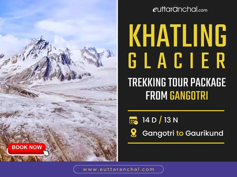 Khatling Glacier Trek Via Gangotri