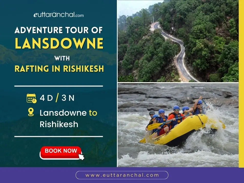 Adventure Tour of Lansdowne with Rafting in Rishikesh