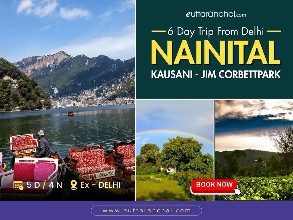6 Day Trip From Delhi | Nainital - Kausani - Jim Corbett Park