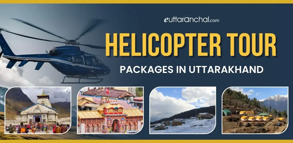 Uttarakhand Helicopter Tour Packages