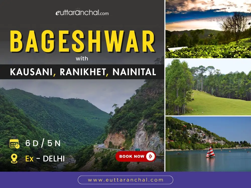 Bageshwar With Kausani Ranikhet Nainital 5 Nights