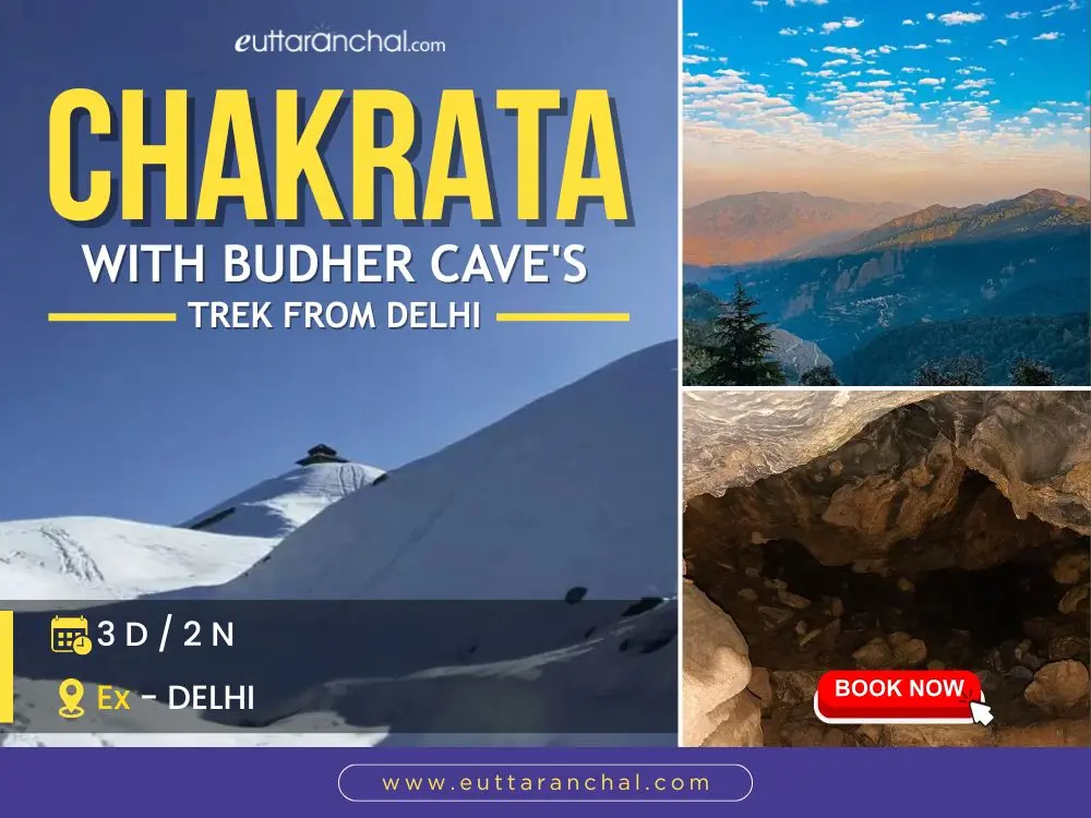 Chakrata With Budher Cave Trek From Delhi