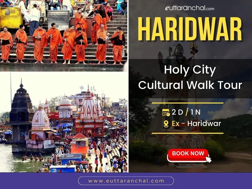 Haridwar Cultural Walk Tour