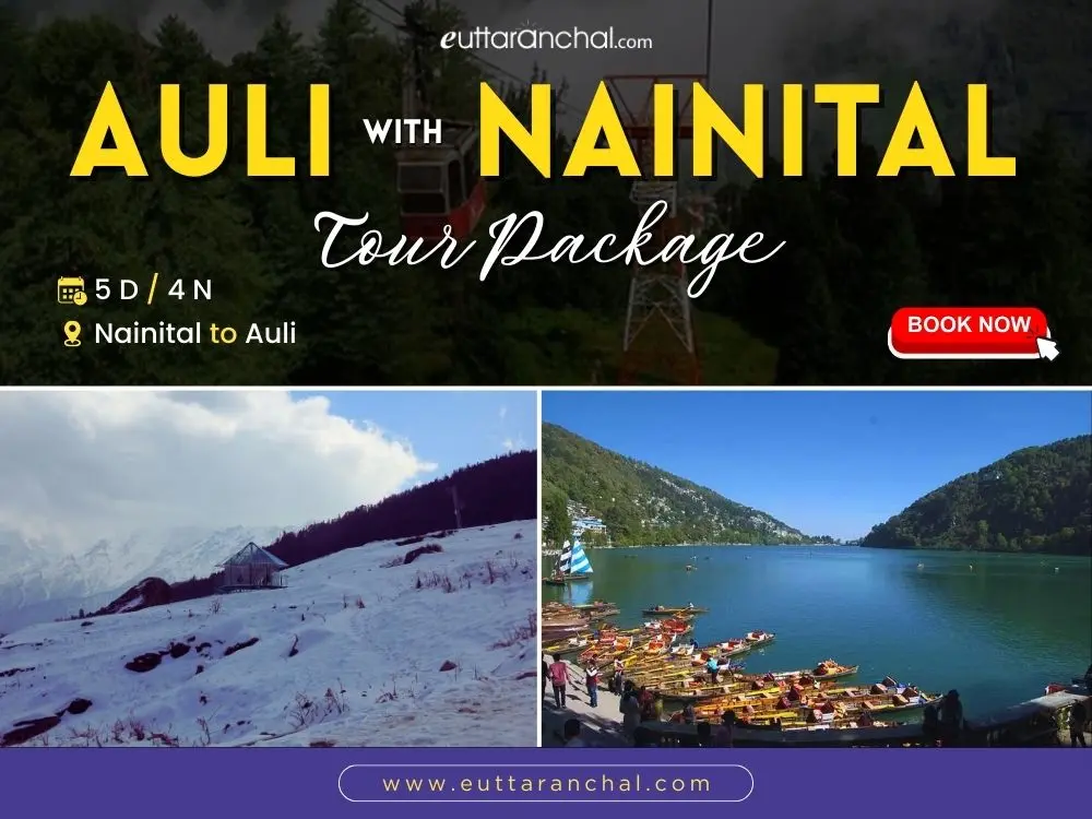 Auli with Nainital Tour Package