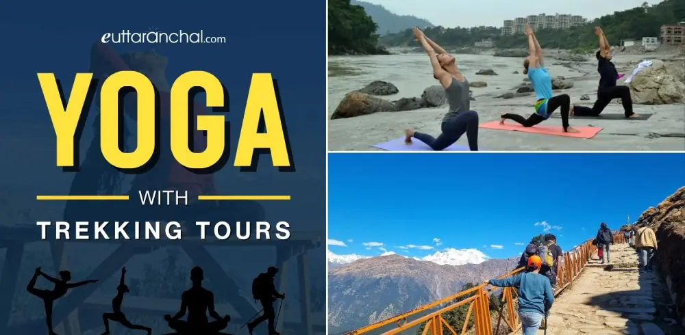 Yoga with Trekking Tours Uttarakhand