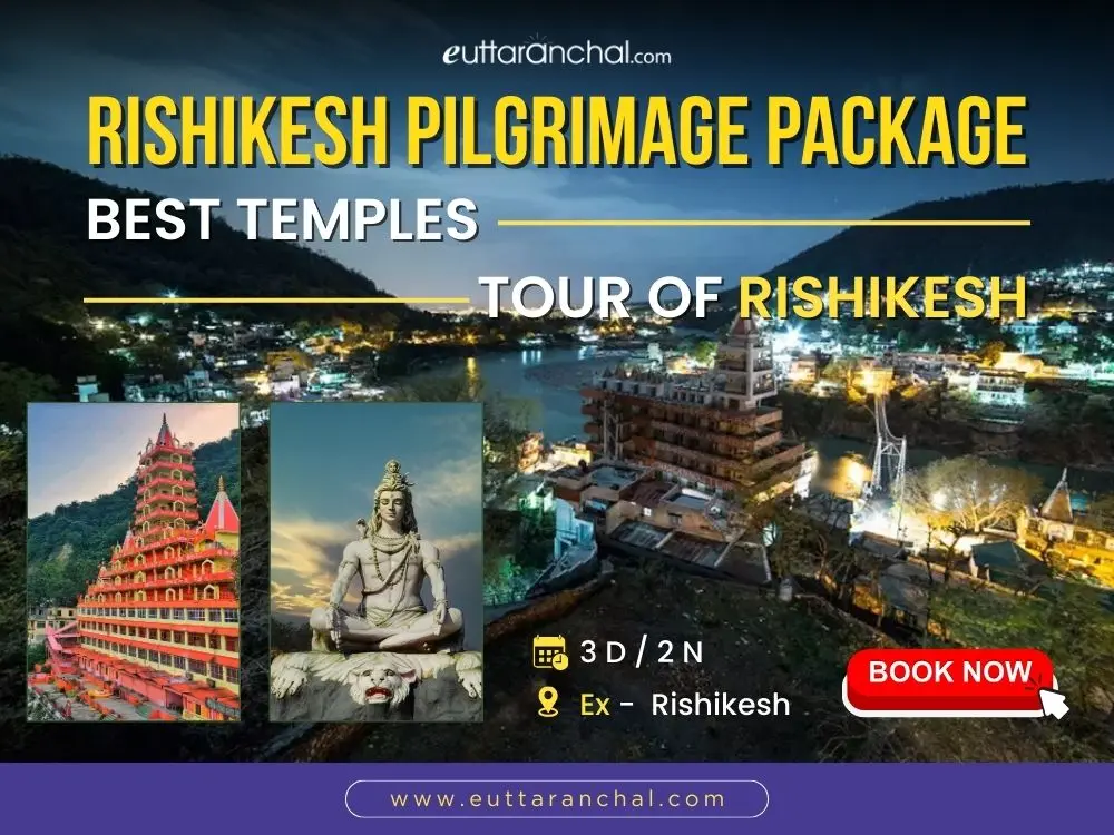 Rishikesh Temples Tour Package