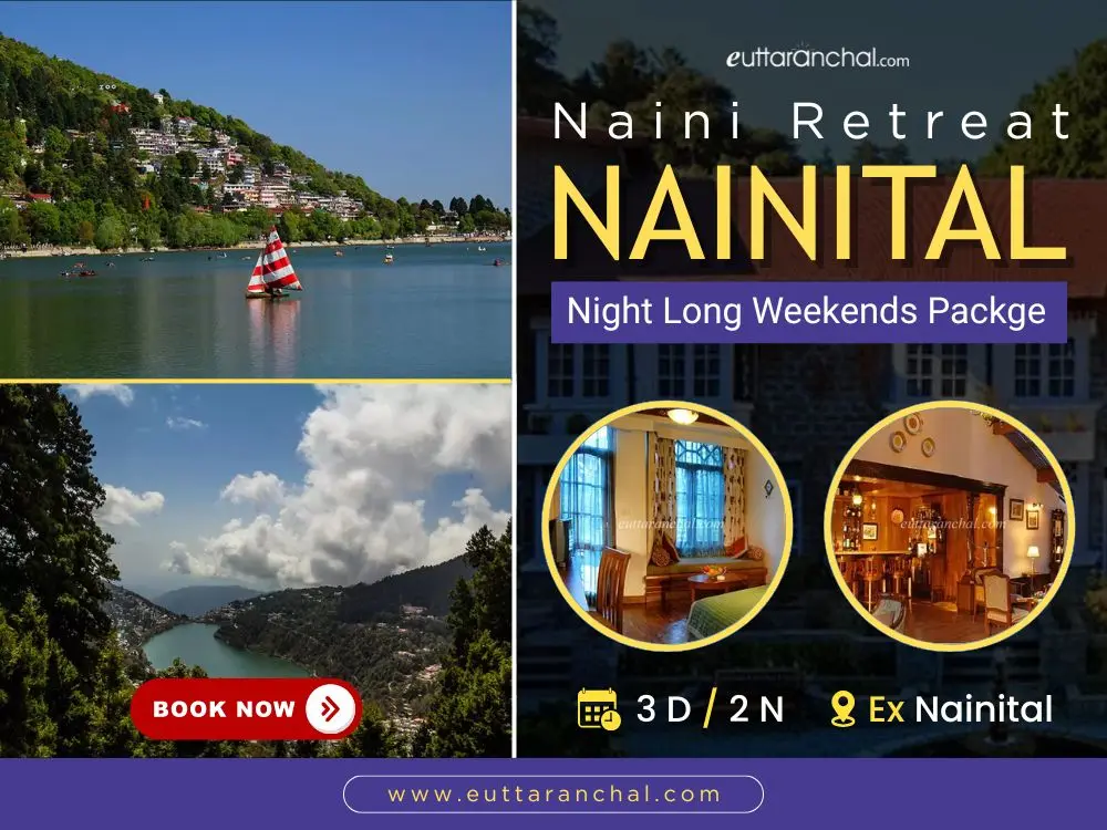 The Naini Retreat Nainital 3 Day 2 Night Long Weekends Package
