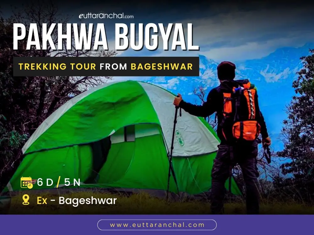 Pakhwa Bugyal Trekking Tour from Bageshwar