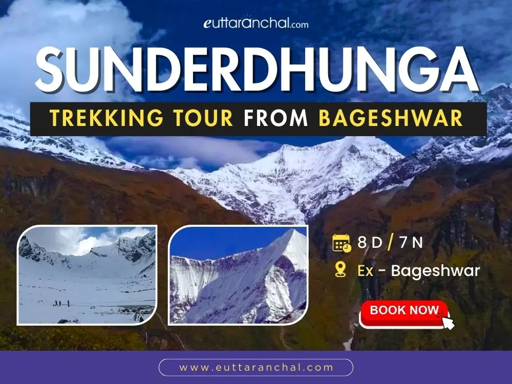 Sunderdhunga Trekking Tour from Bageshwar