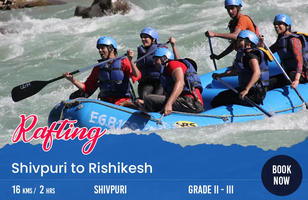 Shivpuri to Rishikesh Rafting