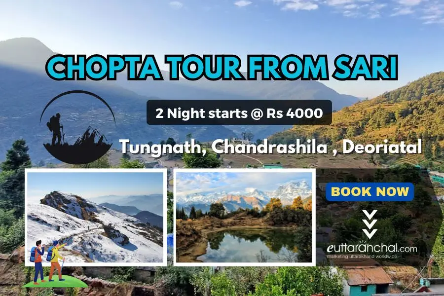Chopta Tungnath Trek with Deoriatal from Sari Village
