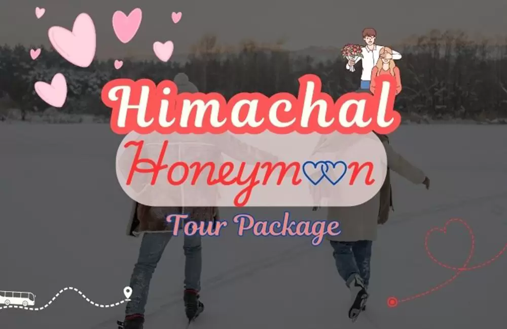 Himachal Honeymoon Tour Package