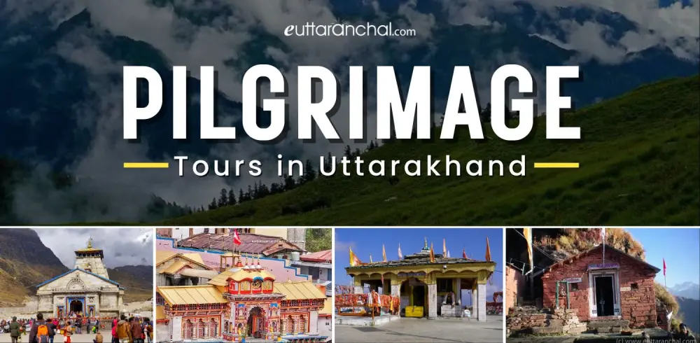 Pilgrimage Tours Tours Uttarakhand