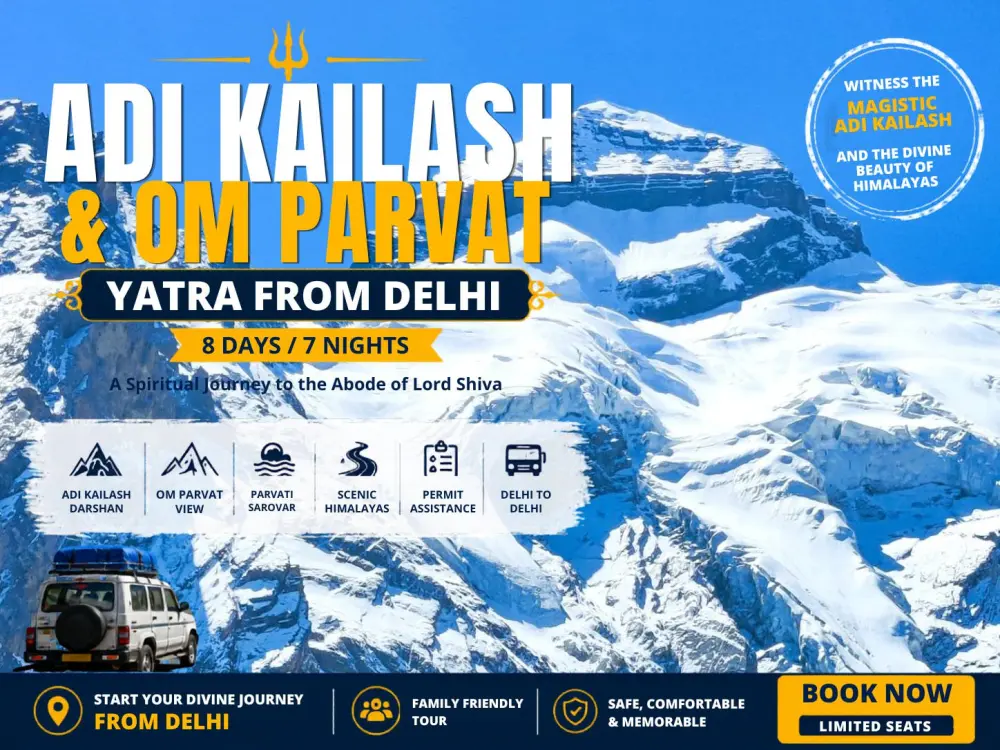 Adi Kailash Om Parvat Yatra from Delhi