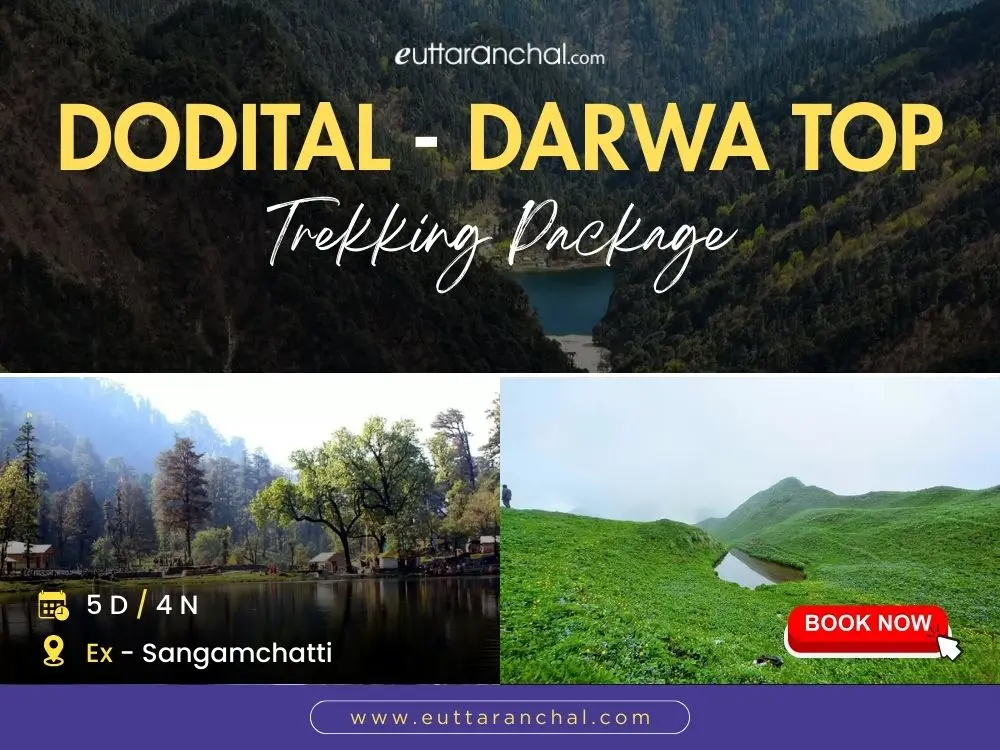 4 Nights Dodital with Darwa Top Trekking Tour