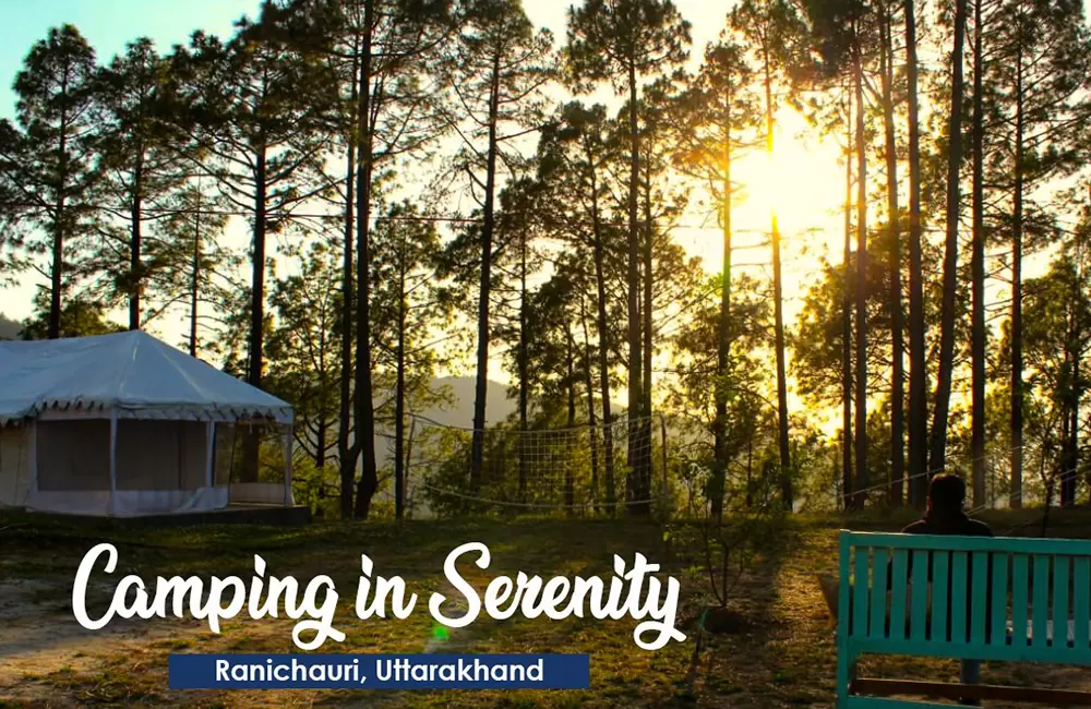 Jungle Camping near Tehri - 2 Nights Weekend Tour