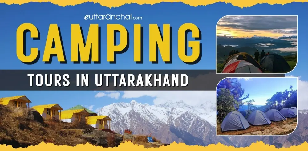 Uttarakhand Camping Tour Packages