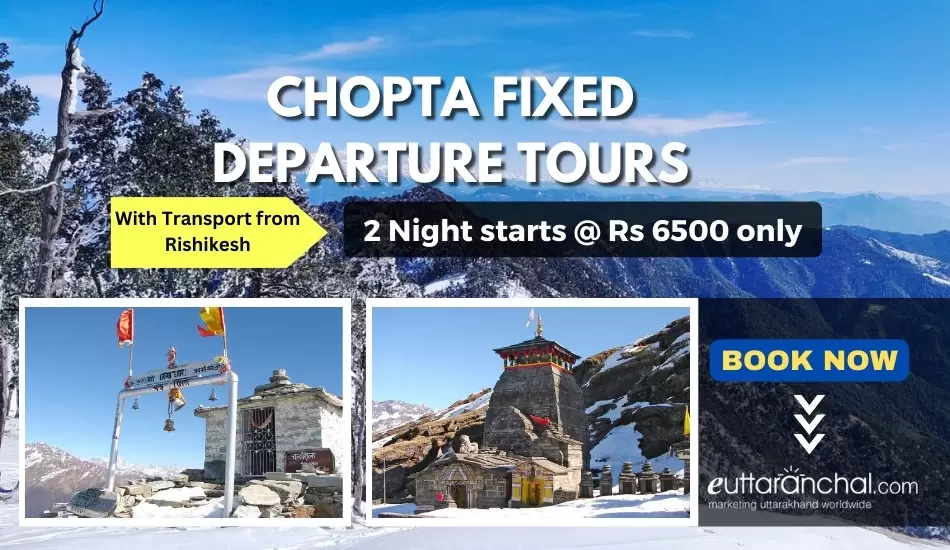Chopta Fixed Departure Camping Trekking Dates