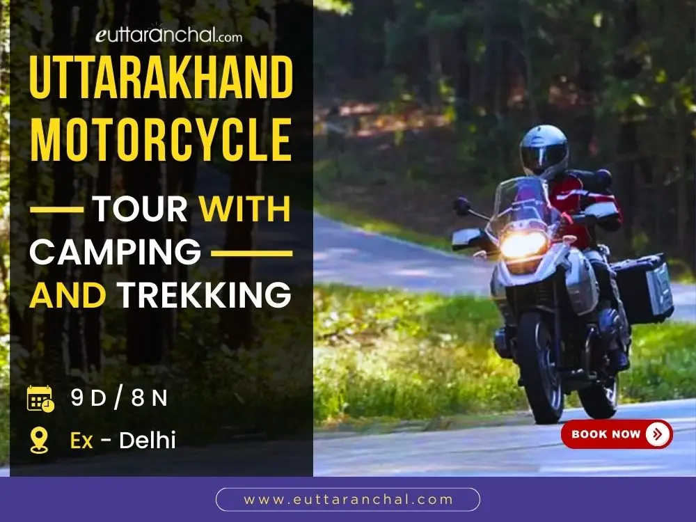 Uttarkhand Motorcycle Tour with Camping and Trekking