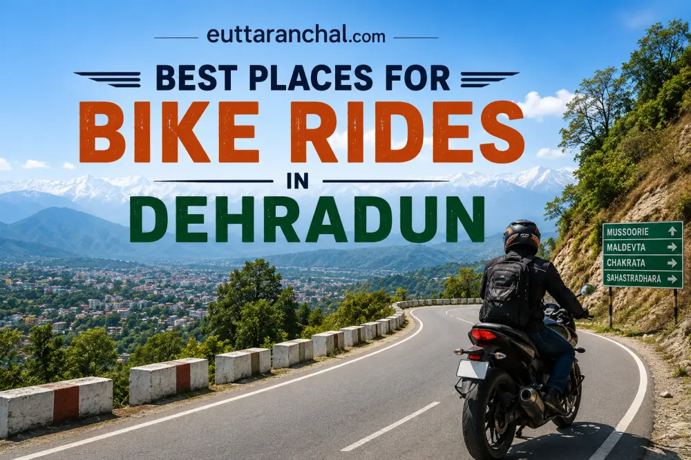 Best Places for Bike Rides in Dehradun