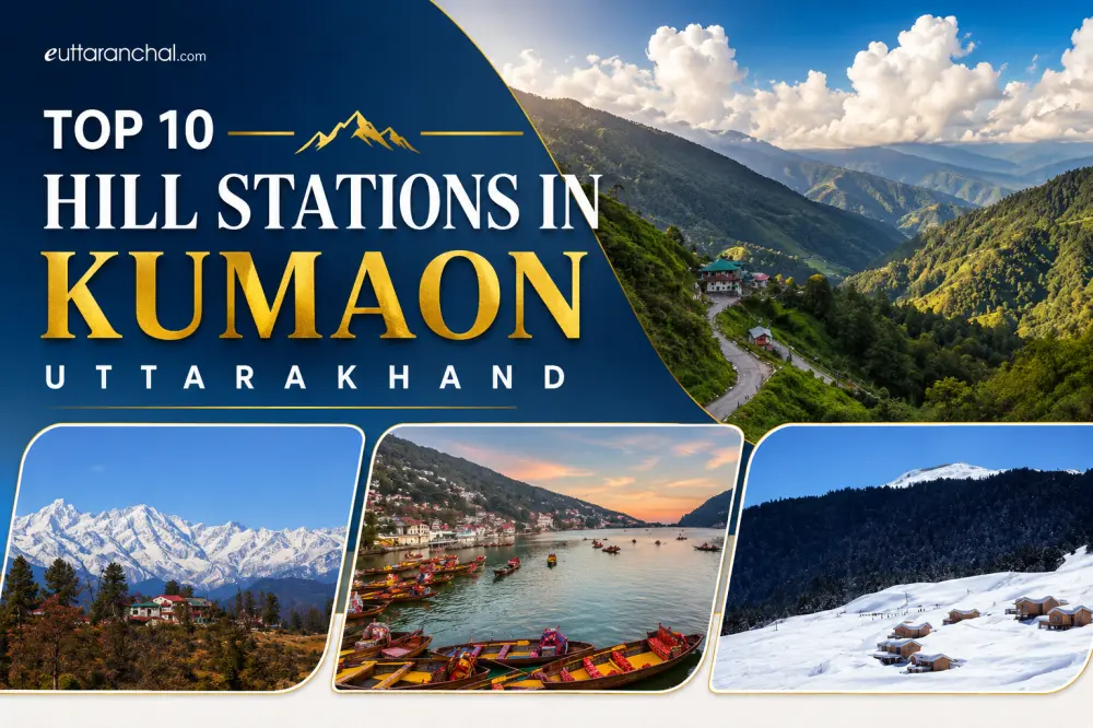 Top 10 Hill Stations in Kumaon Region