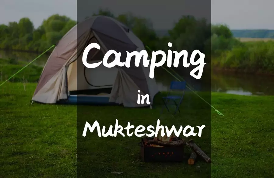 Camping In Mukteshwar