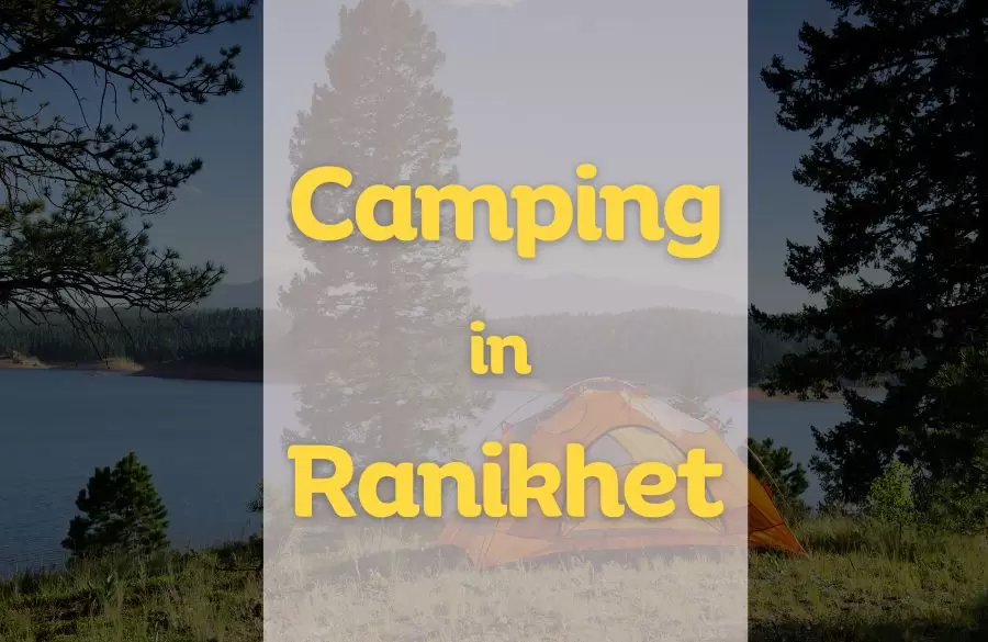 Camping in Ranikhet