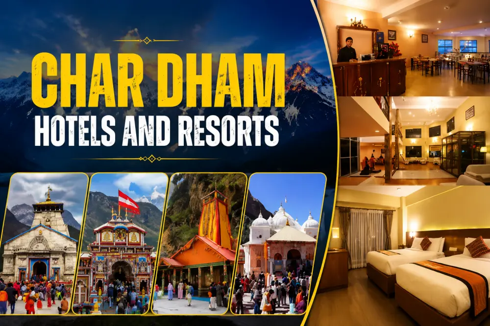 Char Dham Hotels and Resorts