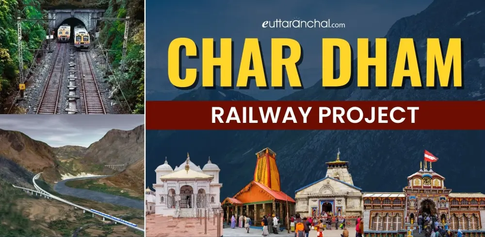 Char Dham Railway Project