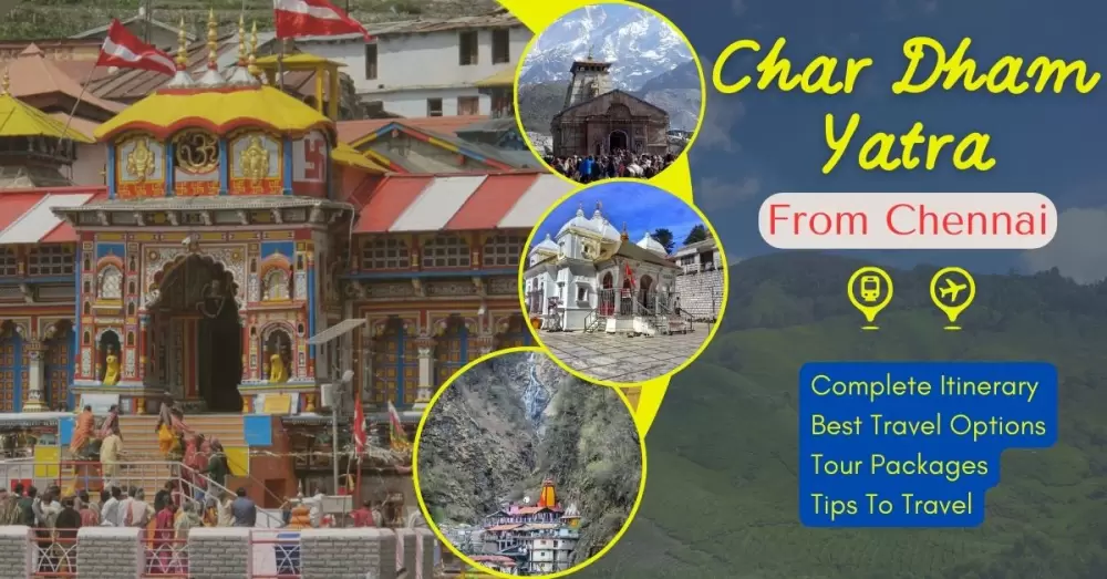 Char Dham Yatra from Chennai