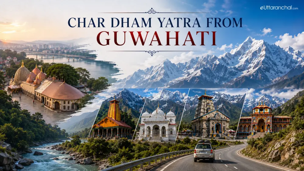 Char Dham Yatra from Guwahati