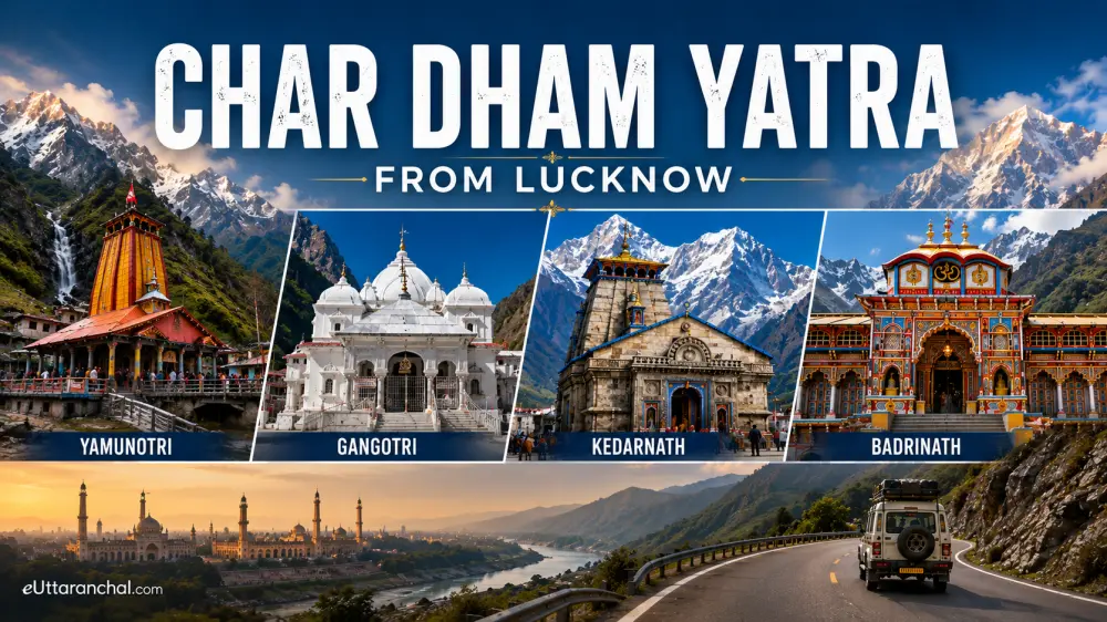 Char Dham Yatra from Lucknow