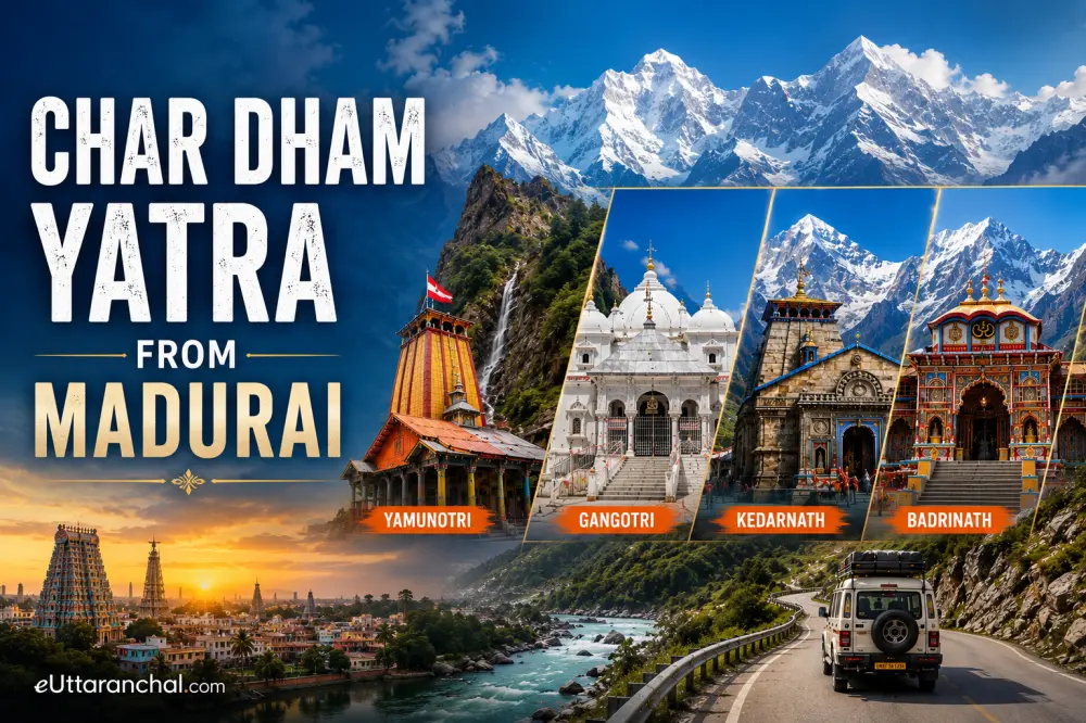 Char Dham Yatra from Madurai