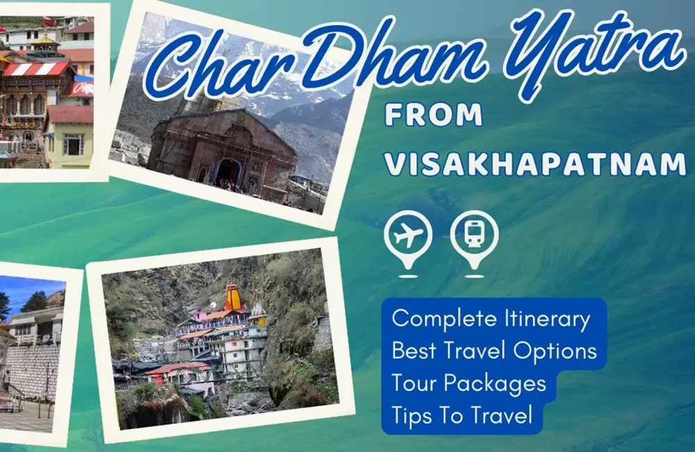 Char Dham Yatra from Visakhapatnam