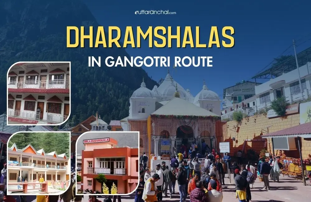 Dharamshalas in Gangotri Route