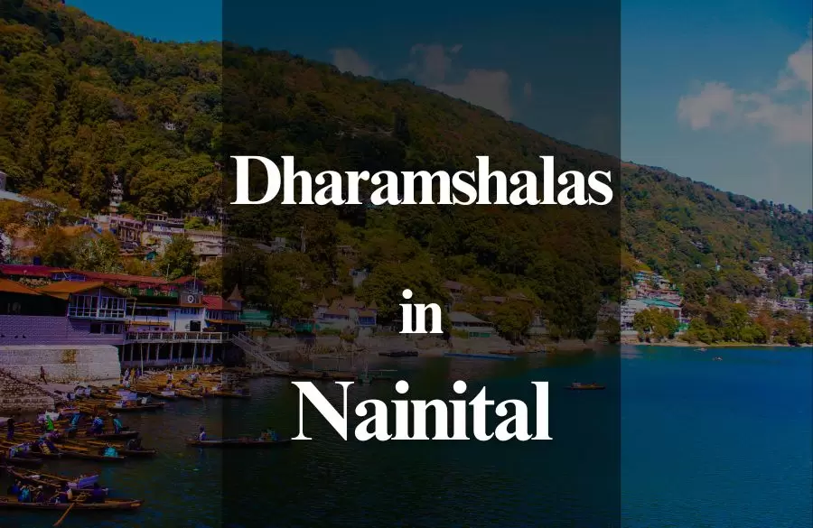 Dharamshalas in Nainital