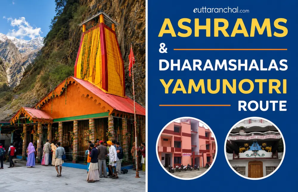 Ashrams & Dharamshalas in Yamunotri Route