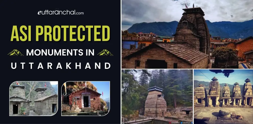 ASI Monuments in Uttarakhand