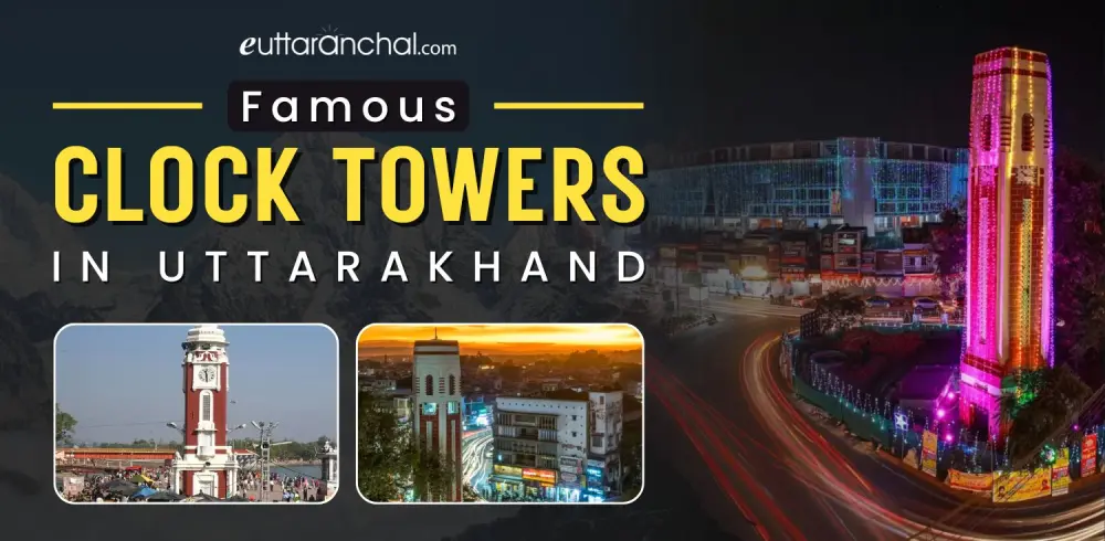 Clock Towers in Uttarakhand