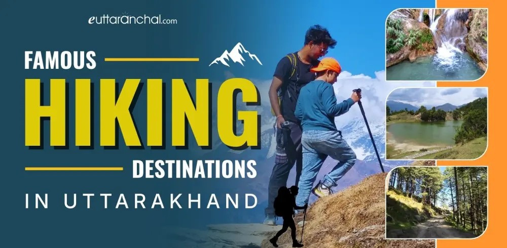 Hiking Destinations in Uttarakhand