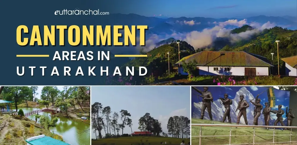 Cantonment Area in Uttarakhand