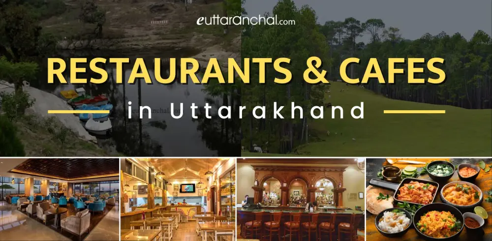 Restaurants & Cafes in Uttarakhand