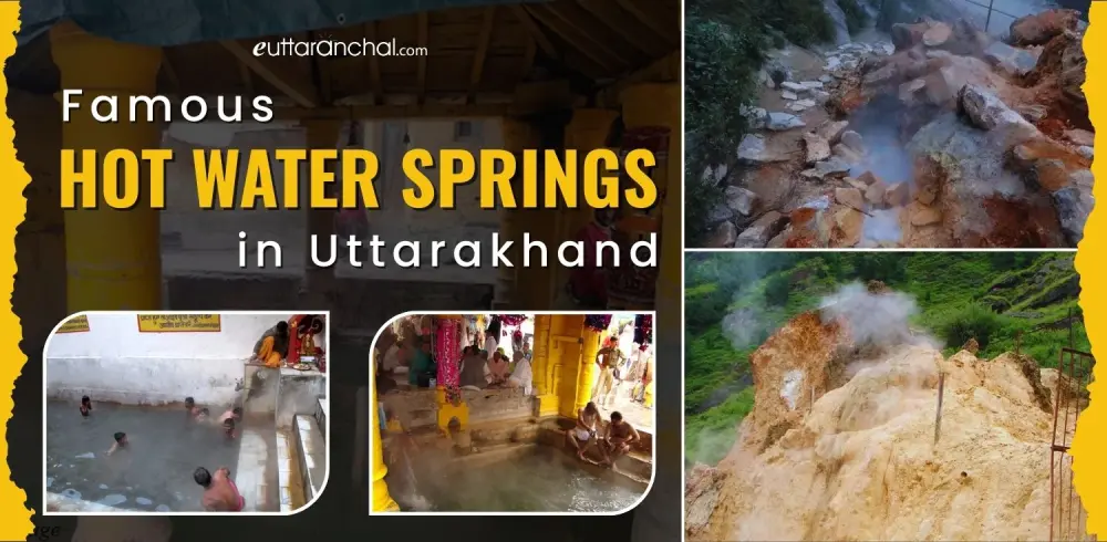 Hot Water Springs in Uttarakhand