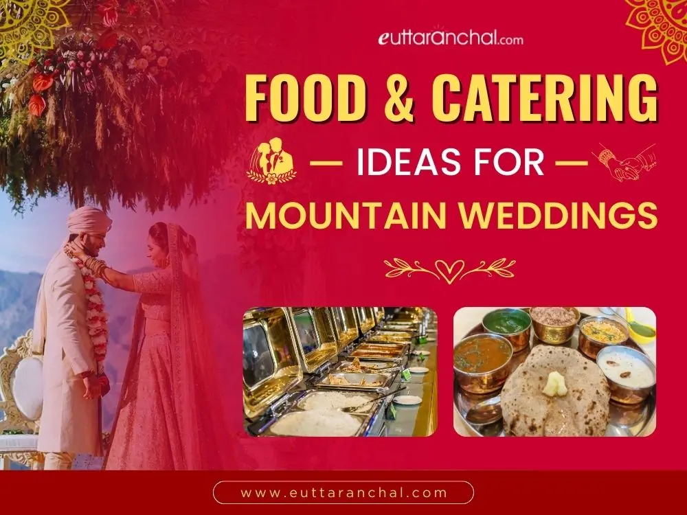 Food & Catering Ideas for Mountain Weddings