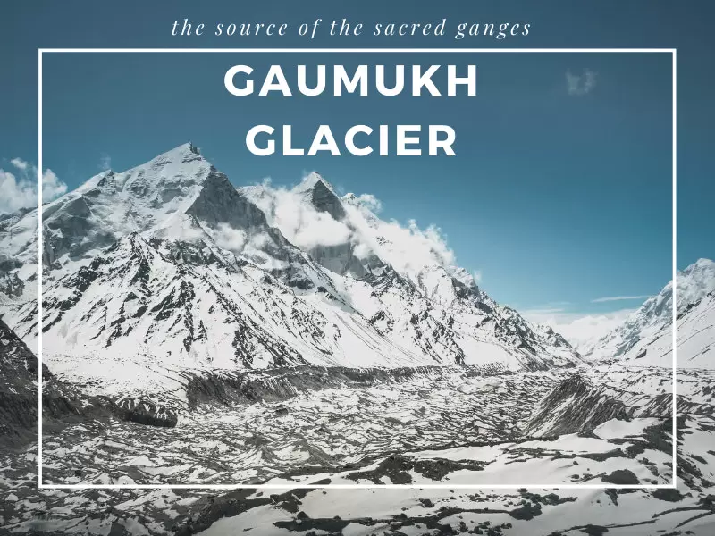 Gaumukh 3 Nights Short Trekking Tour