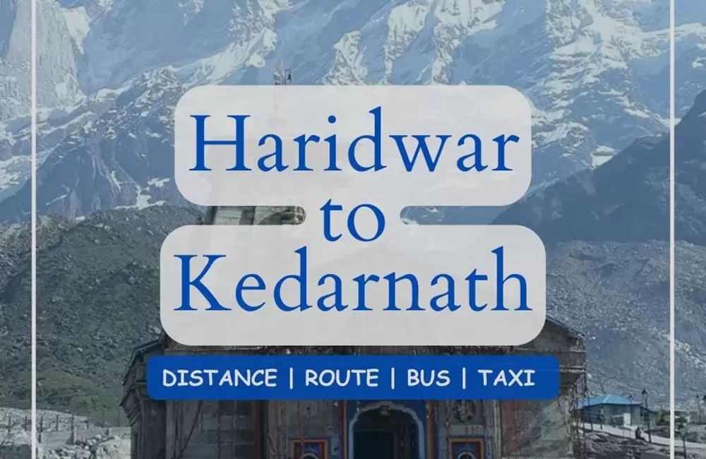 Haridwar to Kedarnath