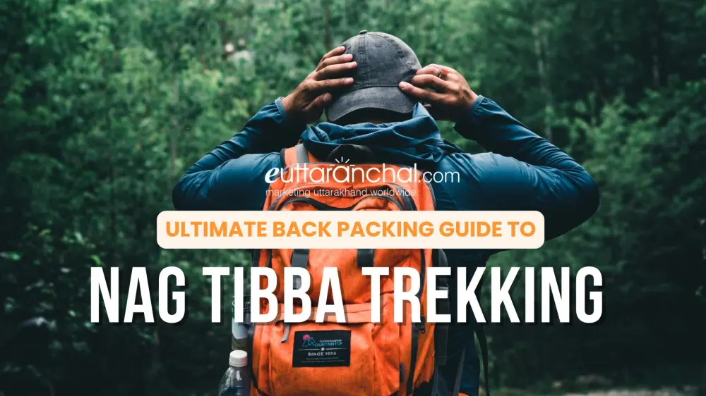 Things to Carry for Nag Tibba Trek