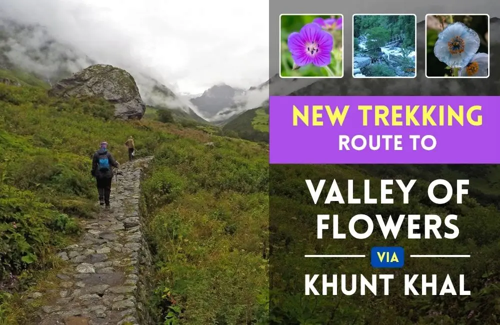 New Trekking Route to Valley of Flowers via Khunt Khal